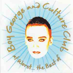 Boy George And Culture Club - At Worst... The Best Of
