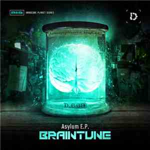 Braintune - Asylum E.P.