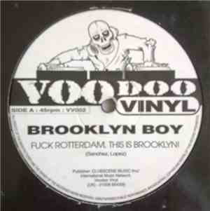Brooklyn Boy - Fuck Rotterdam, This Is Brooklyn!