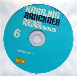 Bruckner / Karajan, Berliner Philharmoniker - Symphony No. 4