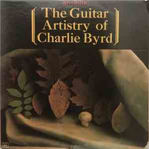 Charlie Byrd - The Guitar Artistry Of Charlie Byrd