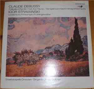 Claude Debussy, Igor Strawinski - Staatskapelle Dresden, Otmar Suitner - Pr ...