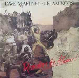 Dave McArtney & The Pink Flamingos - Remember The Alamo!