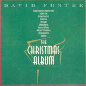 David Foster - The Christmas Album