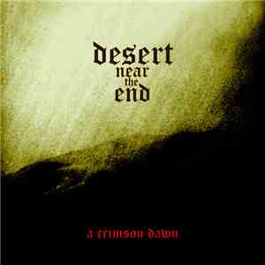 Desert Near The End - A Crimson Dawn