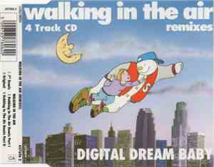 Digital Dream Baby - Walking In The Air (Remixes)