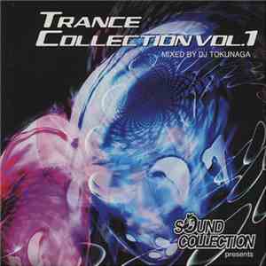 DJ Tokunaga - Trance Collection Vol. 1
