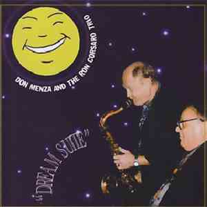 Don Menza & The Corsaro Trio - Dream Suite