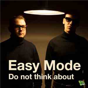 Easy Mode - Do Not Think About