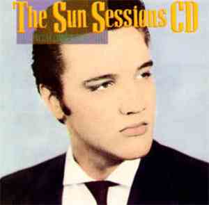 Elvis Presley - The Sun Sessions CD