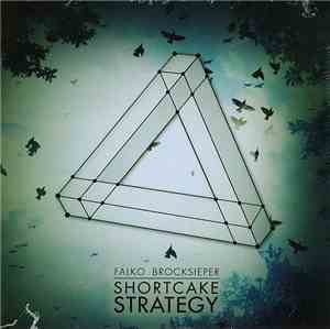 Falko Brocksieper - Shortcake Strategy