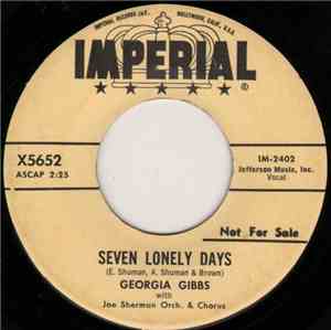 Georgia Gibbs With Joe Sherman Orch. & Chorus - Seven Lonely Days / The Str ...