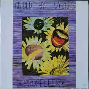 Guided By Voices - Propeller