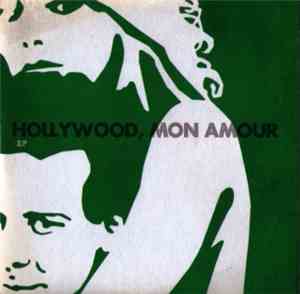 Hollywood, Mon Amour - EP
