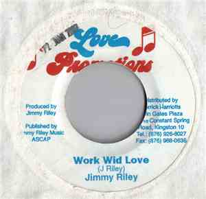Jimmy Riley - Work Wid Love