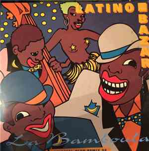 Latino Bazar - La Bamboula