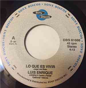 Luis Enrique - Lo Que Es Vivir