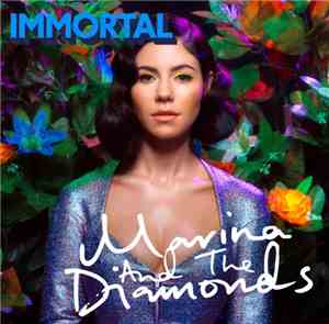 Marina & The Diamonds - Immortal