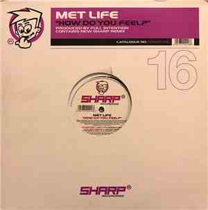 Met Life - How Do You Feel?