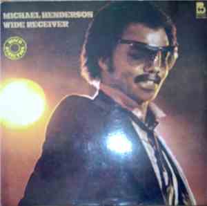 Michael Henderson - Wide Receiver
