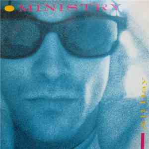 Ministry - All Day / Everyday (Is Halloween)