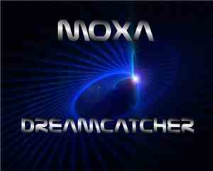 Moxa - Dreamcatcher