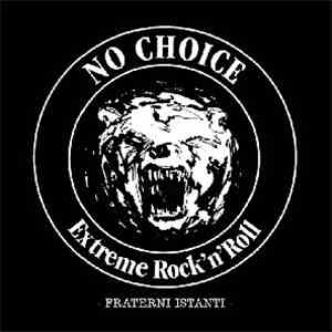 No Choice  - Fraterni Istanti