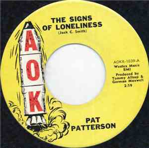 Pat Patterson - The Signs Of Loneliness / How Far Can I Fall