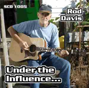 Rod Davis - Under The Influence