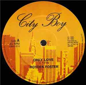 Royden Foster - Only Love