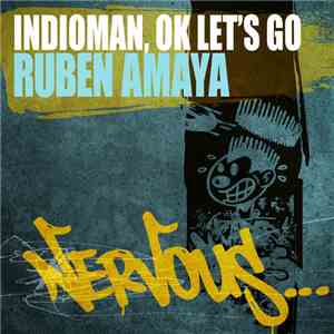 Ruben Amaya - Indioman / Ok Let's Go