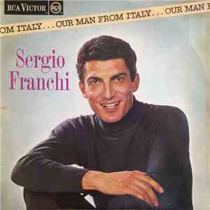 Sergio Franchi - Our Man From Italy
