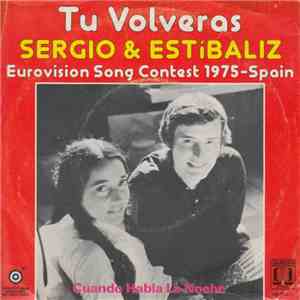 Sergio Y Estibaliz - Tu Volveras - Festival De Eurovision 1975