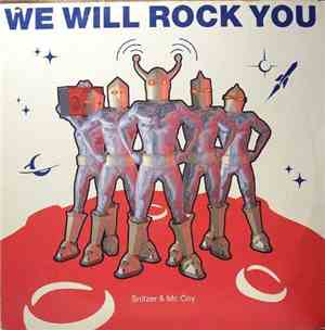Snitzer & Mc Coy - We Will Rock You