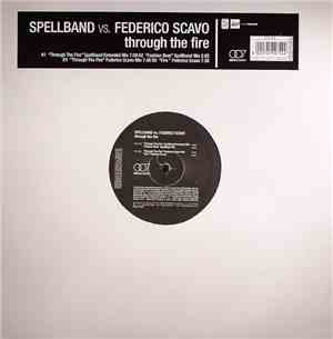 Spellband vs. Federico Scavo - Through The Fire