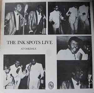 The Ink Spots - The Ink Spots Live At Oakdale