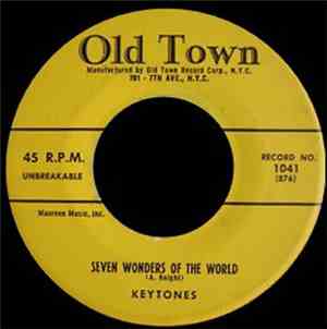 The Keytones  - Seven Wonders Of The World / A Fool In Love