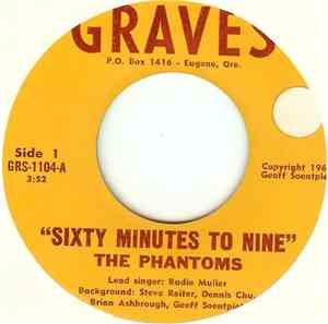 The Phantoms  - Sixty Minutes To Nine / Hallucinogenic Odyssey