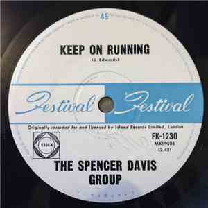The Spencer Davis Group - Keep On Running / High Time Baby