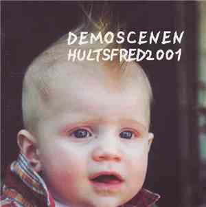 Various - Demoscenen Hultsfred 2001