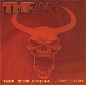 Various - TMF 2006 - Total Metal Festival Compilation