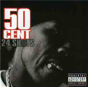 50 Cent - 24 Shots