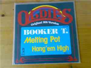 Booker T. - Melting Pot / Hang 'Em High