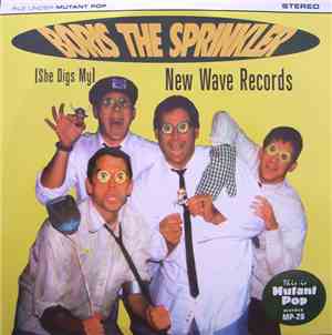 Boris The Sprinkler - (She Digs My) New Wave Records