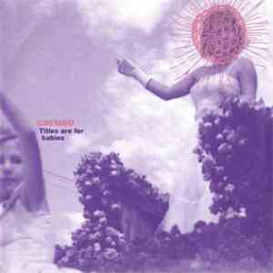 Caruso  - Titles Are For Babies