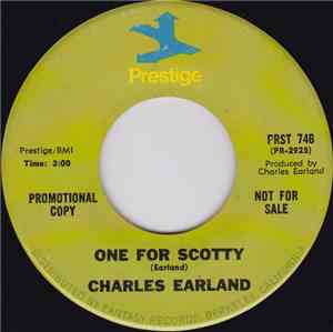 Charles Earland - One For Scotty / I Was Made To Love Her