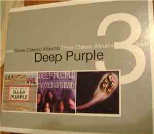Deep Purple - Three Classic Albums