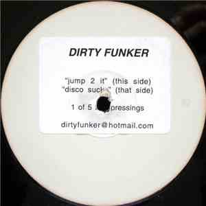 Dirty Funker - Jump 2 It