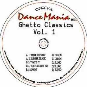 DJ Deeon / DJ Slugo - Ghetto Classics Vol. 1