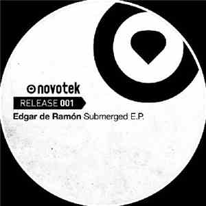 Edgar de Ramón - Submerged E.P.